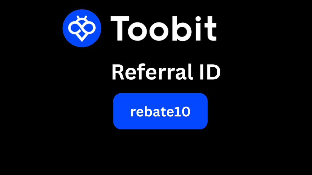 Toobit Referral ID “rebate10” - Obtenga 20% de descuento en comisiones de trading y gane más de 15.000 USDT de bonificación.