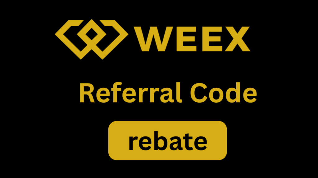 Weex Referral Code “rebate” – Get 20% Off Trading Fees Instantly